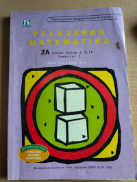 Image of PELAJARAN MATEMATIKA 2A untuk Kelas 2 SLTP Semester 1