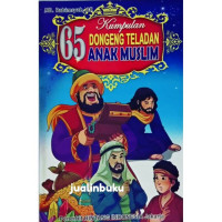 Image of Kumpulan  65  Dongeng Teladan Anak Muslim