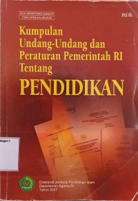 Image of Kumpulan Undang-undang dan Peraturan pemerintah RI tentang Pendidikan