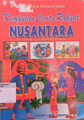 Kumpulan Cerita Rakyat Nusantara
