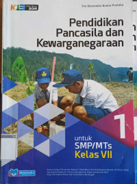 Image of Pendidikan Pancasila dan Kewarganegaraan untuk SMP/MTs Kelas VII