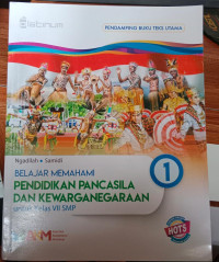 Image of Belajar Memahami Pendidikan Pancasila dan Kewarganegaraan untuk Kelas VII SMP 1