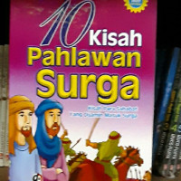 Image of 10 KISAH PAHLAWAN SURGA