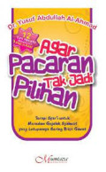 Agar Pacaran Tak Jadi Pilihan