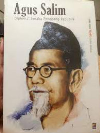 Image of Agus Salim Diplomat Jenaka Penopang Republik