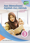 AYO MEMAHAMI AQIDAH DAN AKHLAK