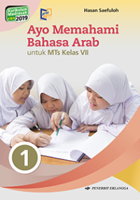 Image of Ayo Memahami Bahasa Arab untuk Mts Kelas VII