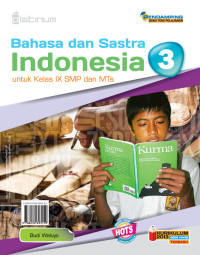 Image of Bahasa dan Sastra Indonesia untuk Kelas IX smp dan Mts