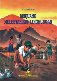 Image of Berjuang Melestarikan Lingkungan
