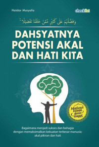 Image of Dahsyatnya Potensi Akal Dan Hati Kita