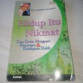 Hidup Itu Nikmat