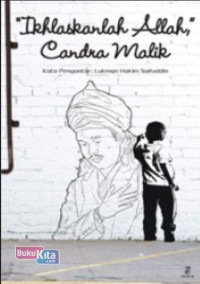 Image of Ikhlaskanlah Allah Candra Malik