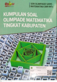 Image of KUMPULAN SOAL OLIMPIADE MATEMATIKA TINGKAT KABUPATEN