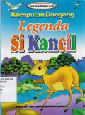 Kumpulan Dongeng Legenda Si Kancil