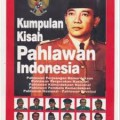 Kumpulan Kisah Pahlawan Indonesia