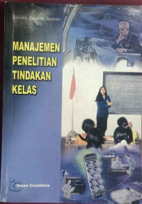 Image of Manajemen Penelitian Tindakan Kelas