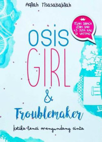 Image of Osis Girl & Troublemaker