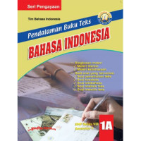 Image of Pendalaman Buku Teks Bahasa Indonesia SMP Kelas VII Semester I