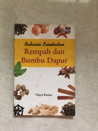 Image of Rahasia Kesehatan Rempah Dan Bumbu Dapur