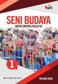 Image of Seni Budaya Untuk SMP/MTs Kelas VII
