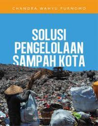 Image of Solusi Pengelolaan Sampah Kota