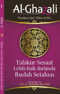 Tafakur Sesaat Lebih Baik daripada Ibadah Setahun