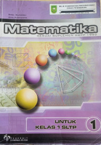 Image of Matematika Sesuai Suplemen GBPP 1999 Untuk Kelas 1 SLTP